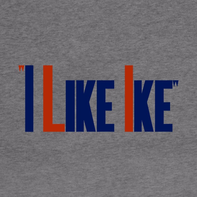 I Like Ike - Vintage Election by warishellstore